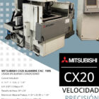 EDM WIRE MITSUBISHI CX20 – MÁQUINA ELECTROEROSIONADORA DE HILO – CORTE DE ALAMBRE